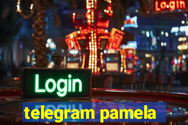 telegram pamela